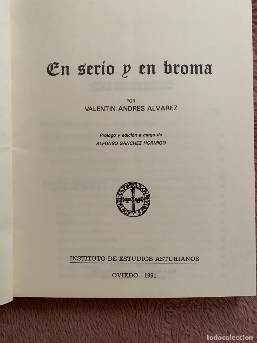 Libros de segunda mano: Valent&iacute;n Andr&eacute;s &Aacute;lvarez: En serio y en broma - Foto 3
