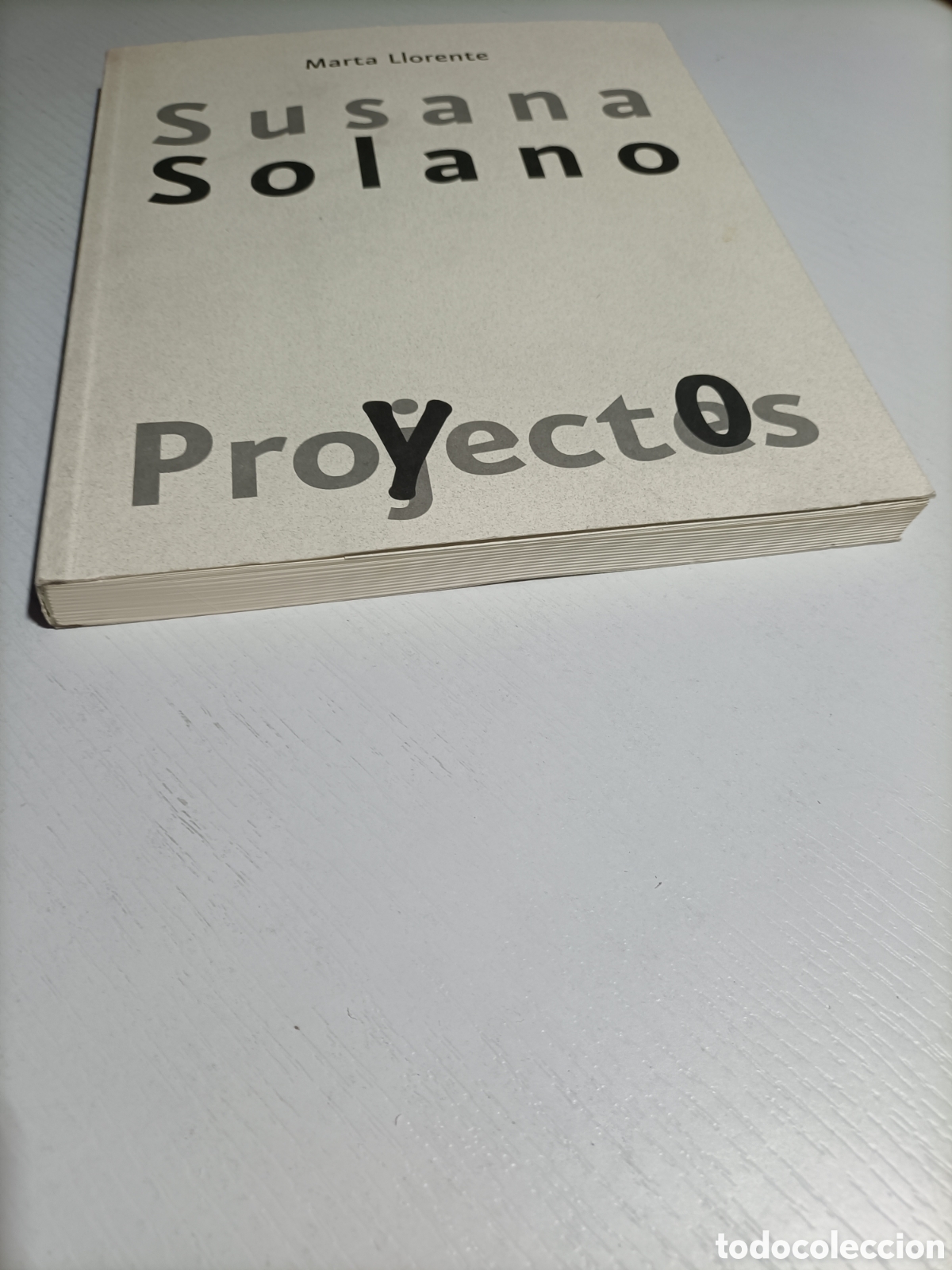 Libros de segunda mano: Susana Solano . Proyectos. Marta Llorente . Escultura - Foto 2
