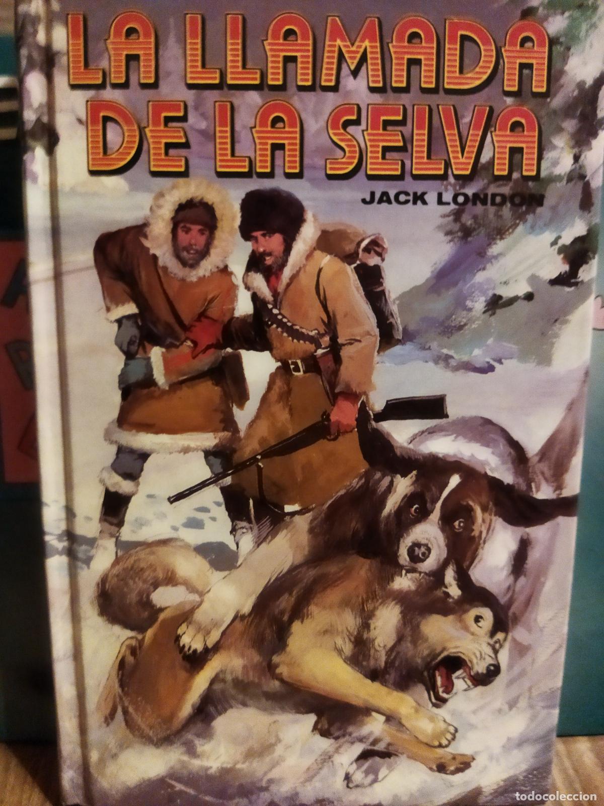 Libros de segunda mano: La llamada de la selva Jack London - Foto 1