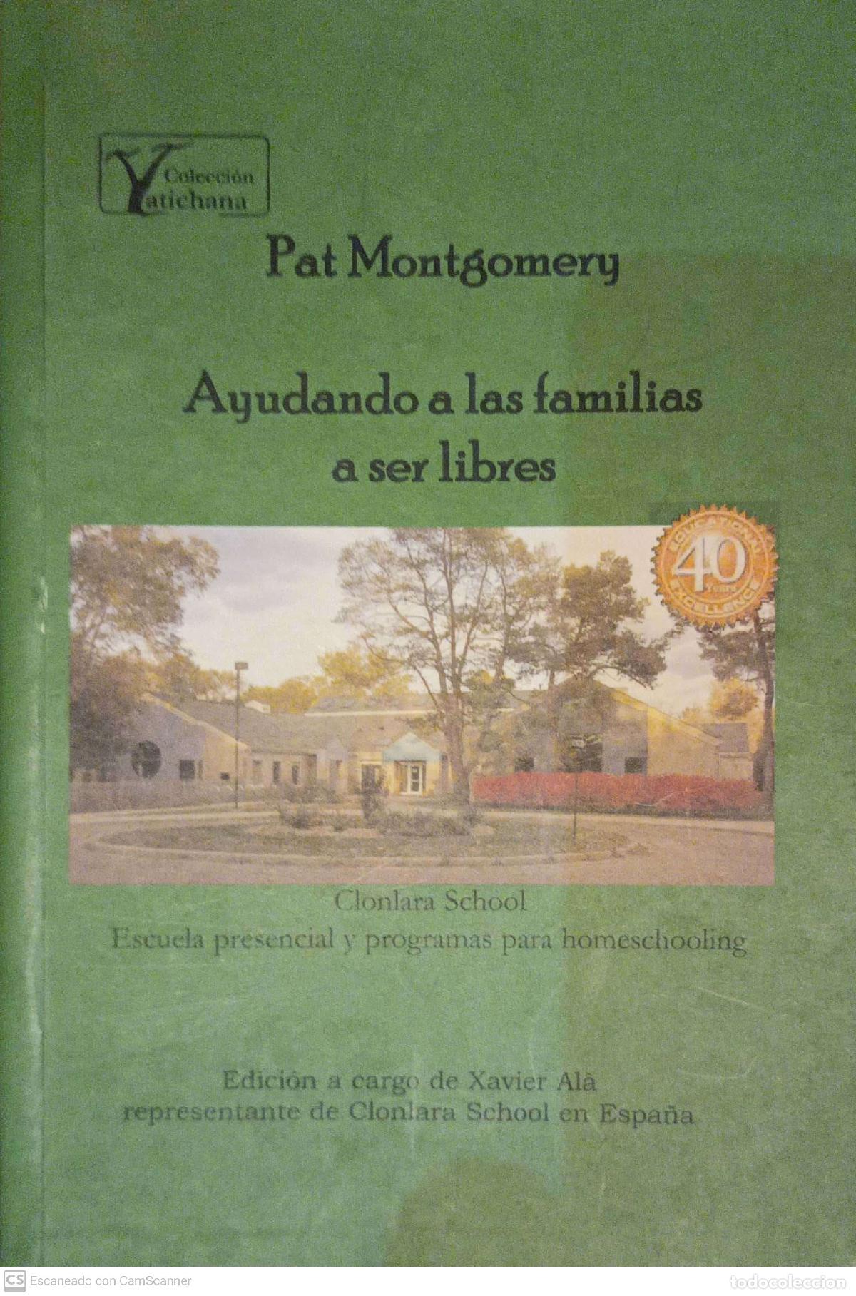 Libri di seconda mano: Ayudando a las familias a ser libres - Pat Montgomery