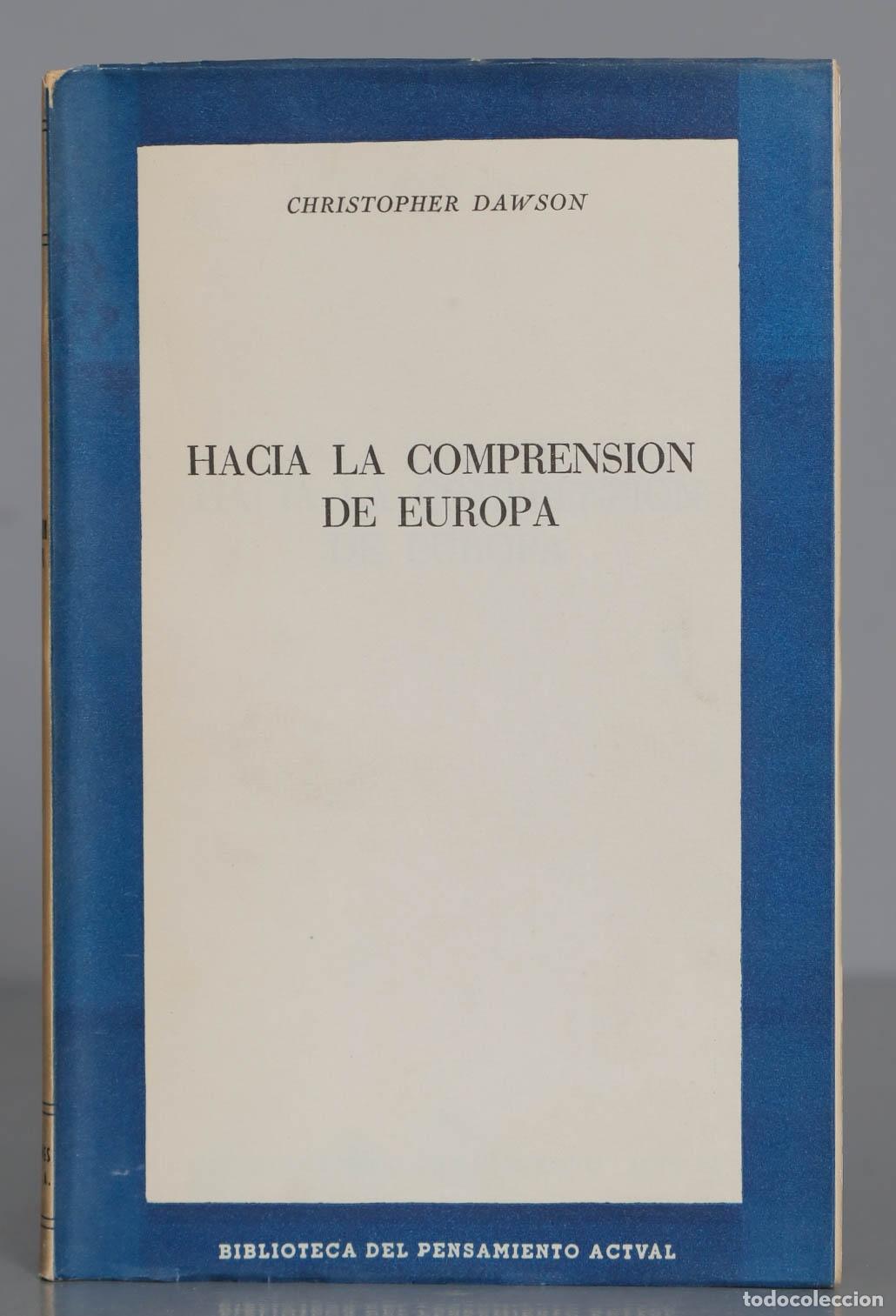 Libros de segunda mano: CHRISTOPHER DAWSON HACIA LA COMPRENSION DE EUROPA - Foto 1