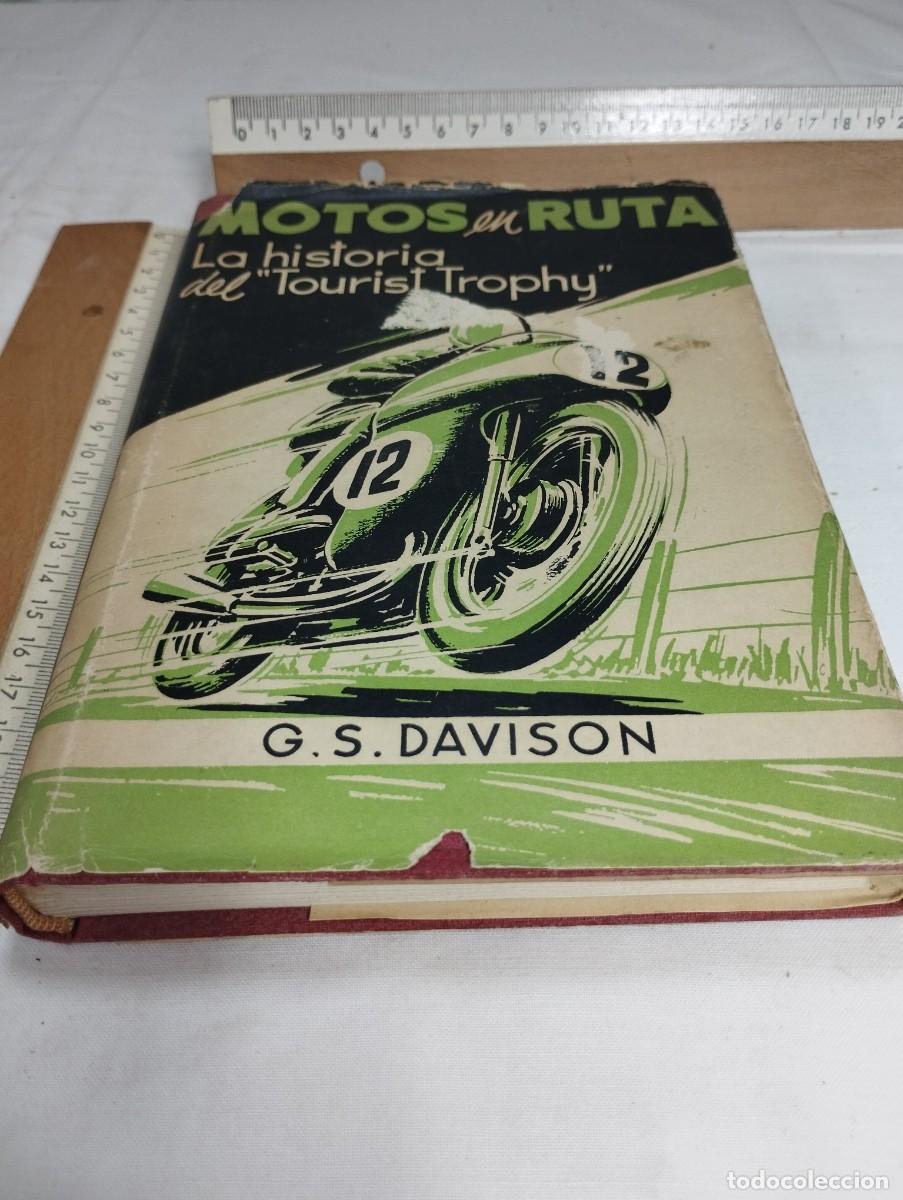 Second hand books: Motos en ruta. La historia del Tourist Trophy. G. S. Davidson, 1957