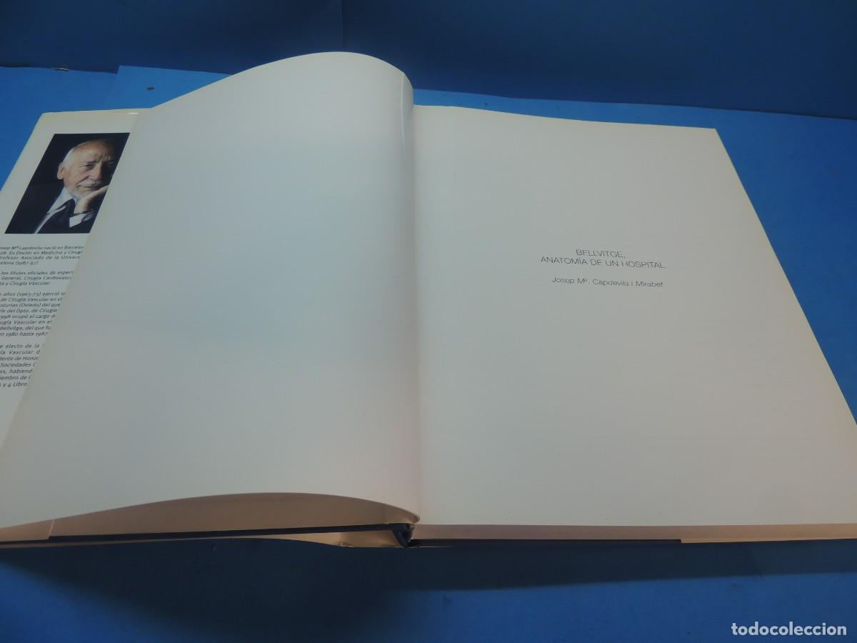 Libros de segunda mano: BELLVITGE, ANATOMIA DE UN HOSPITAL.- JOSEP MARIA CAPDEVILA - Foto 3