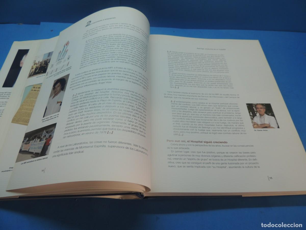 Libros de segunda mano: BELLVITGE, ANATOMIA DE UN HOSPITAL.- JOSEP MARIA CAPDEVILA - Foto 9