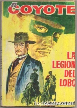 Libros de segunda mano: EL COYOTE.LA LEGION DEL LOBO.EDICIONES CID N&ordm;135.MALLORQUI, J.A-COYOTE-534