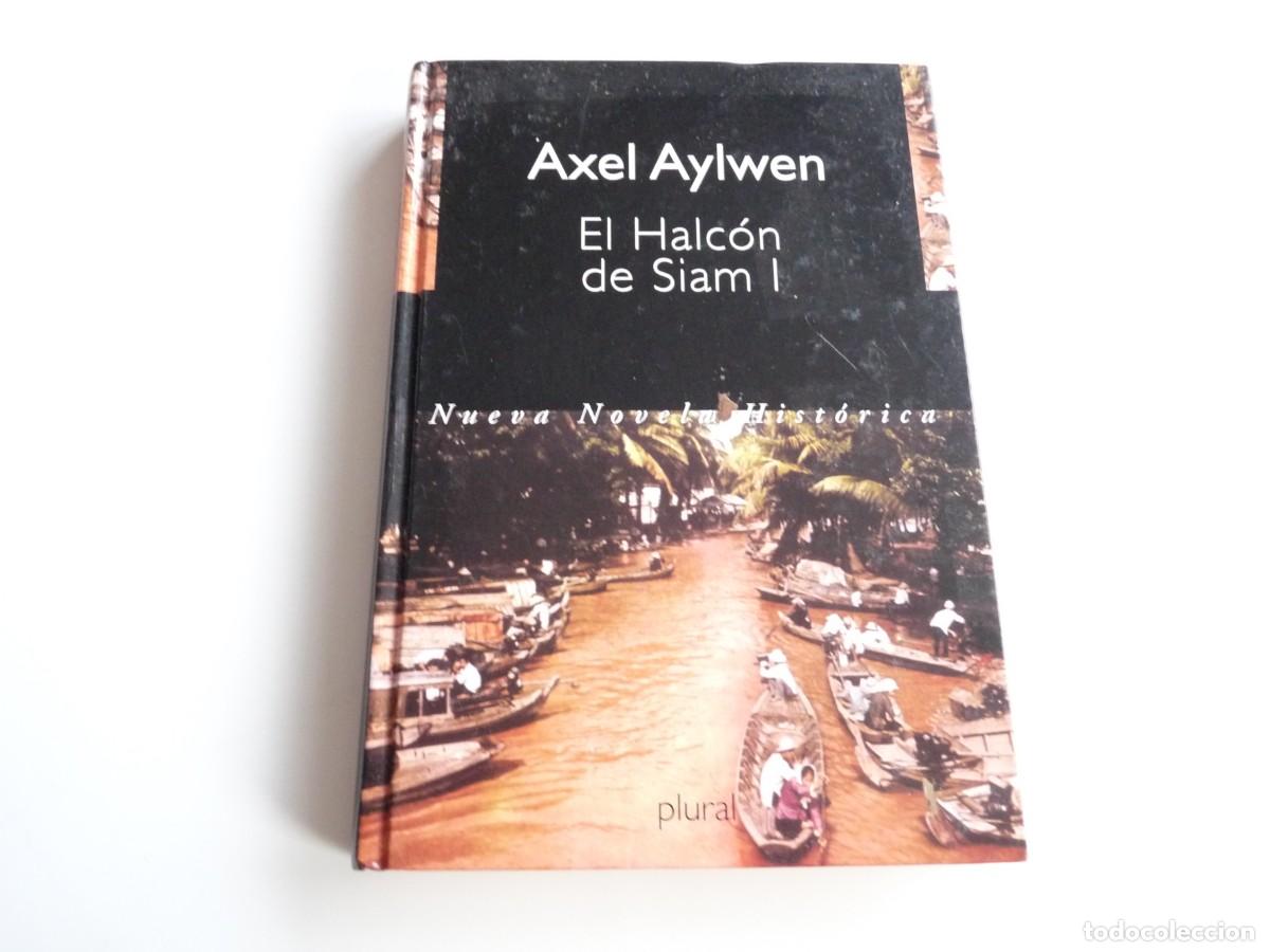 Libros de segunda mano: El Halc&oacute;n de Siam I Axel Aylwen Ref: C-19 - Foto 1