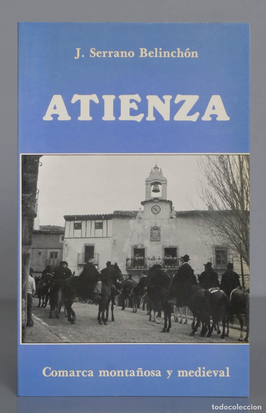 Livres d'occasion: J. Serrano Belinch&oacute;n ATIENZA. DEDICADO POR AUTOR