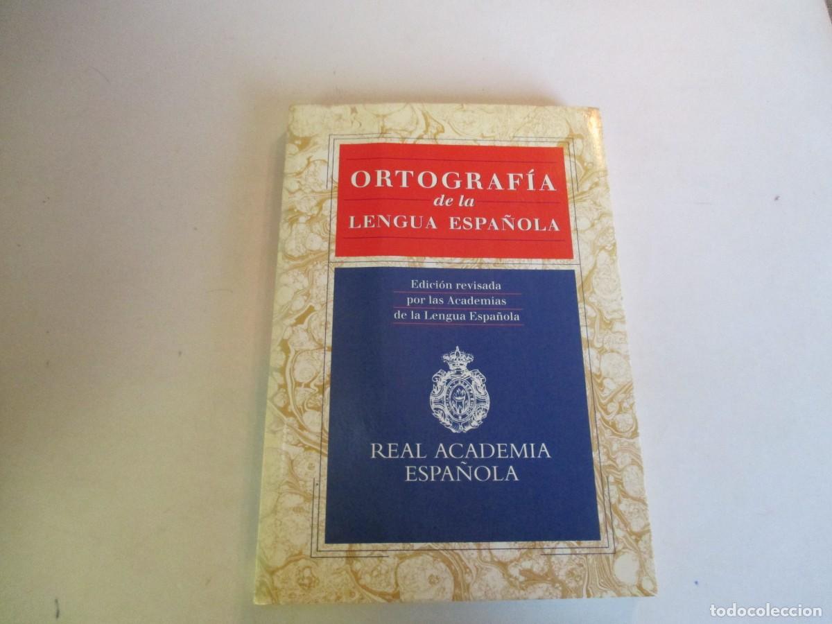 Libros de segunda mano: Ortograf&iacute;a de la lengua espa&ntilde;ola W30006 - Foto 1