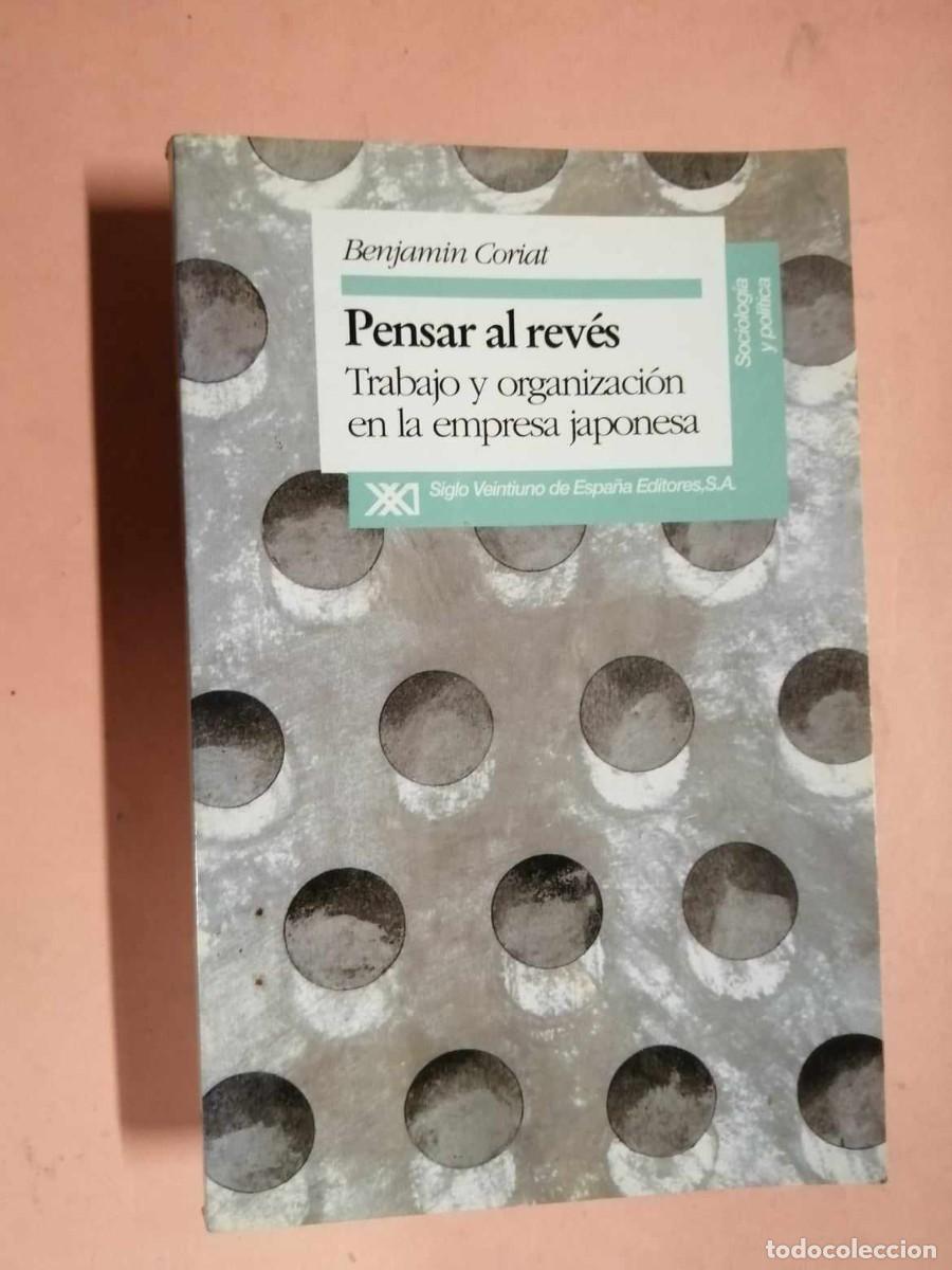 Libros de segunda mano: PENSAR AL REVES (BENJAMIN CORIAT) - Foto 1