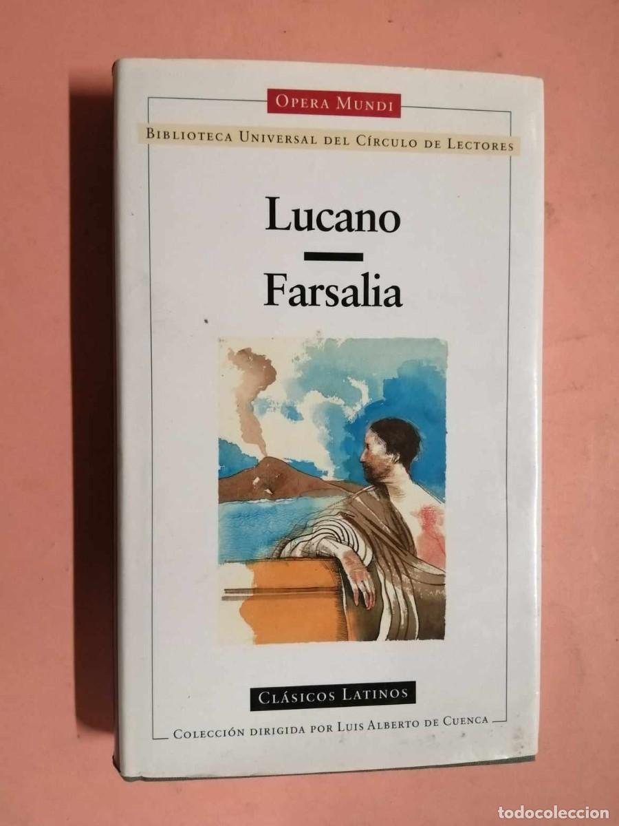 Libros de segunda mano: LUCANO - FARSALIA (CIRCULO DE LECTORES) - Foto 1