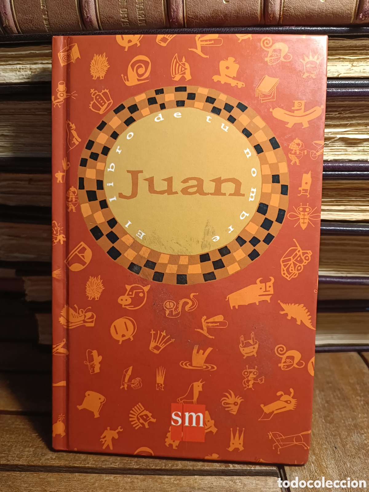 Libros de segunda mano: EL LIBRO DE TU NOMBRE. JUAN. EDICIOES SM. 1995. - Foto 1