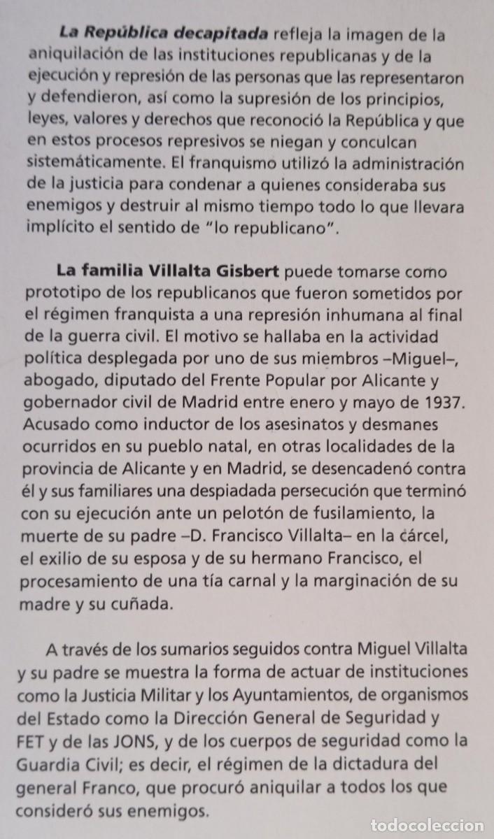 Libros de segunda mano: LA REPUBLICA DECAPITADA - GLICERIO SANCHEZ - Foto 2