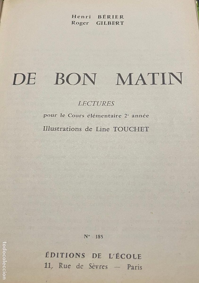 Libros de segunda mano: DE BON MATIN, Berier Gilbert, EN FRANCES ,Libro de lectura escuela - Foto 3