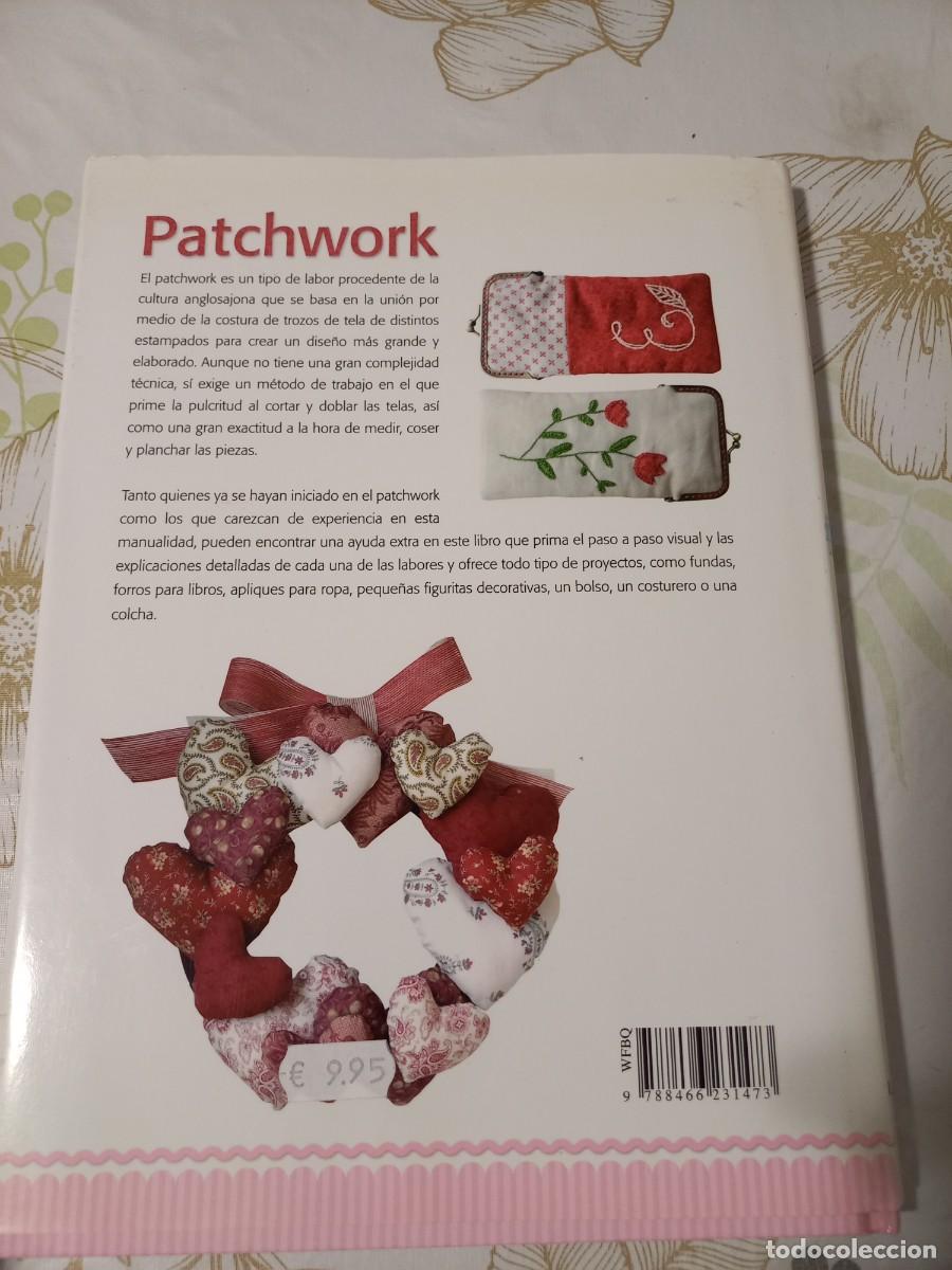 Libros de segunda mano: PATCHWORK - APLICACIONES, TECNICAS Y PATRONES . LIBSA 2015 - Foto 2