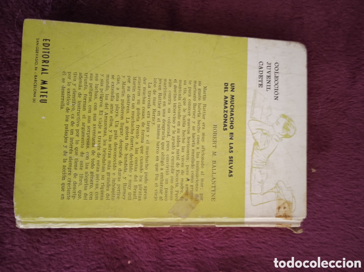 Libros de segunda mano: UN MUCHACHO EN LAS SELVAS DEL AMAZONAS / ROBERT M. BALLANTYNE -ED. MATEU - Foto 3