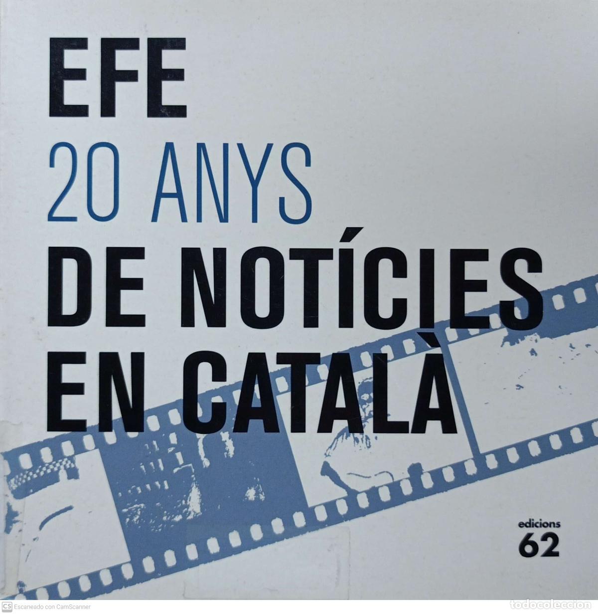 Libros de segunda mano: EFE 20 anys de not&iacute;cies en catal&agrave; - Foto 1