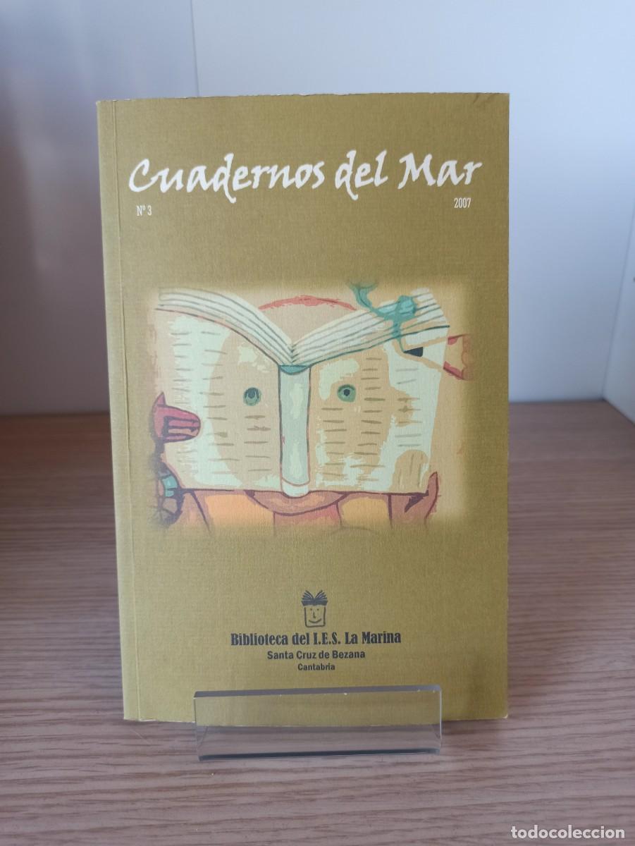 Libros de segunda mano: CUADERNOS DEL MAR N&ordm;3 (Ed. IES La Marina) a&ntilde;o 2007 - Foto 1