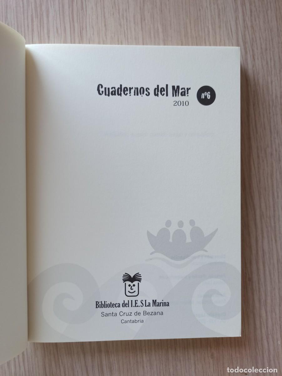 Libros de segunda mano: CUADERNOS DEL MAR N&ordm; 6 (Ed. IES La Marina) a&ntilde;o 2010 - Foto 3
