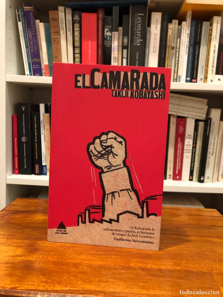 Libros de segunda mano: El camarada. Takiji Kobayashi. &Aacute;tico de los libros - Foto 1
