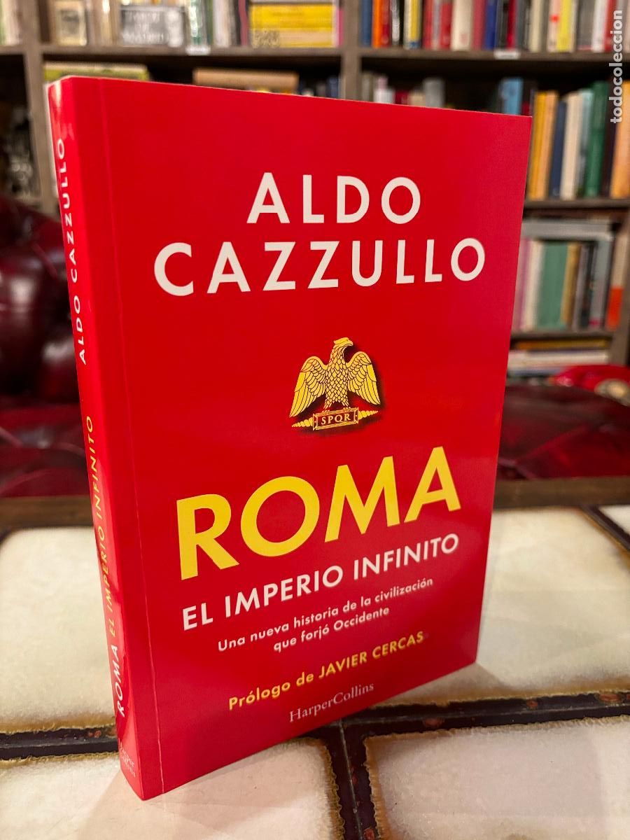 Libros de segunda mano: Roma. El imperio infinito. Aldo Cazzullo. - Foto 1