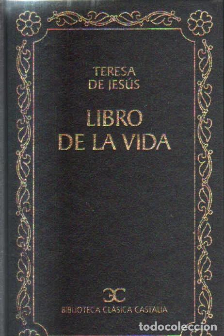 Libros de segunda mano: LIBRO DE LA VIDA. TERESA DE JESUS. A-LESP-1000. - Foto 1