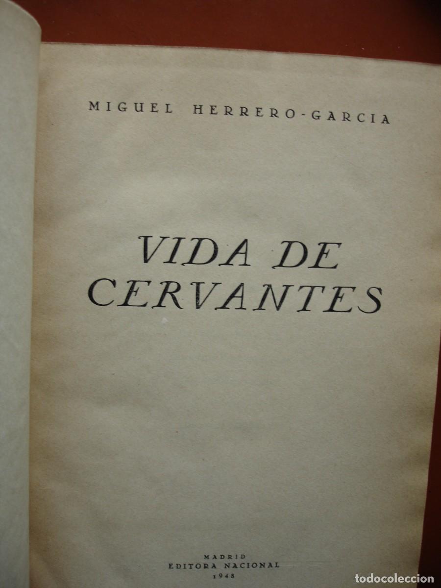 Libros de segunda mano: VIDA DE CERVANTES .HERRERO - GARC&Iacute;A, Miguel - Foto 2