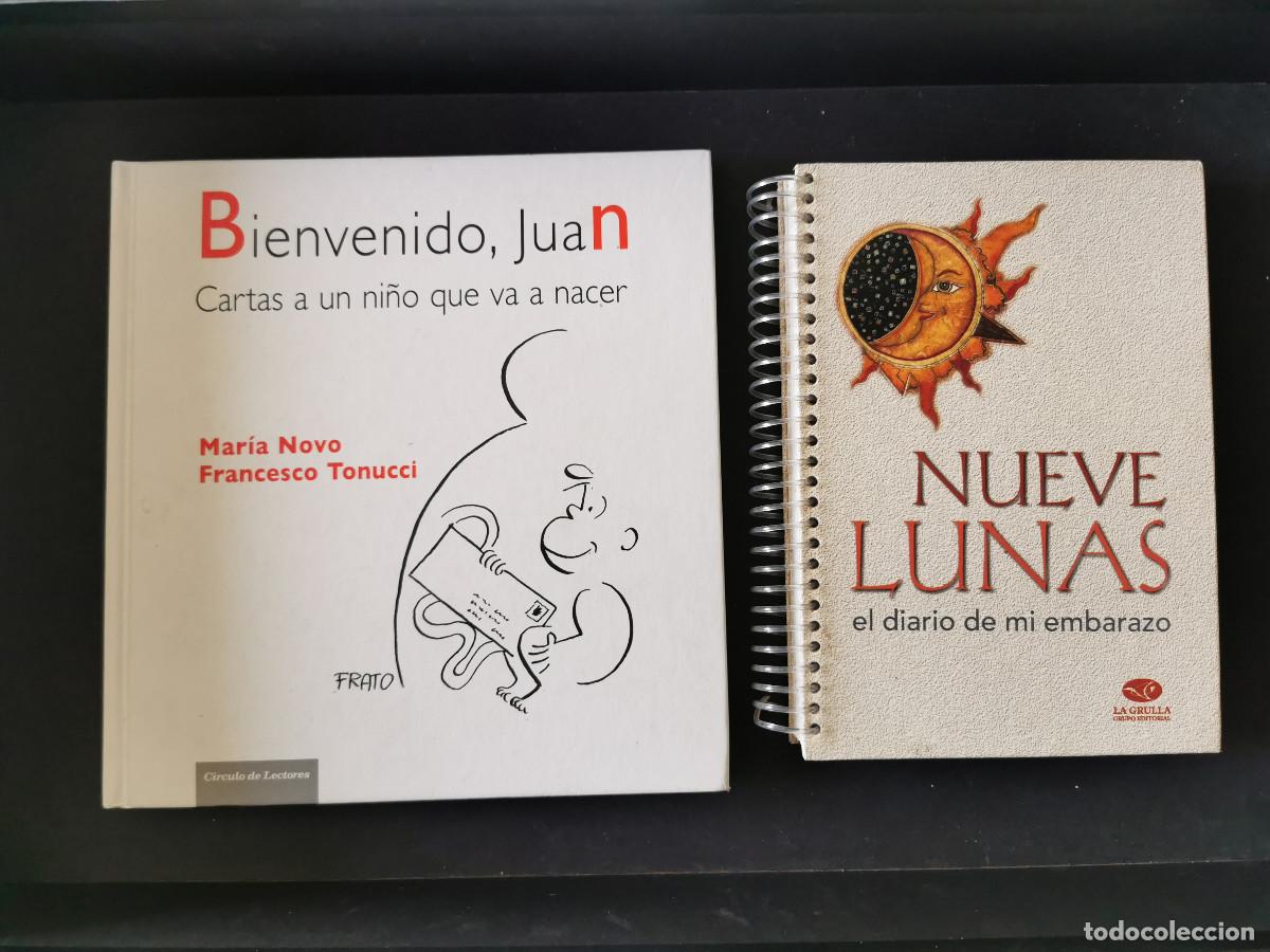 Libri di seconda mano: Bienvenido, Juan. Cartas a un ni&ntilde;o que va a nacer + NUEVE LUNAS EL DIARIO DE MI EMBARAZO