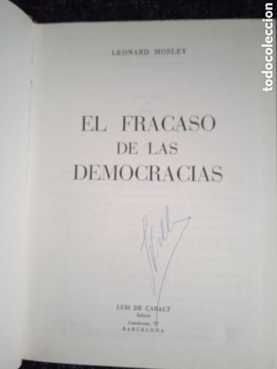 Libros de segunda mano: EL FRACASO DE LAS DEMOCRACIAS / LEONARD MOSLEY - Foto 2