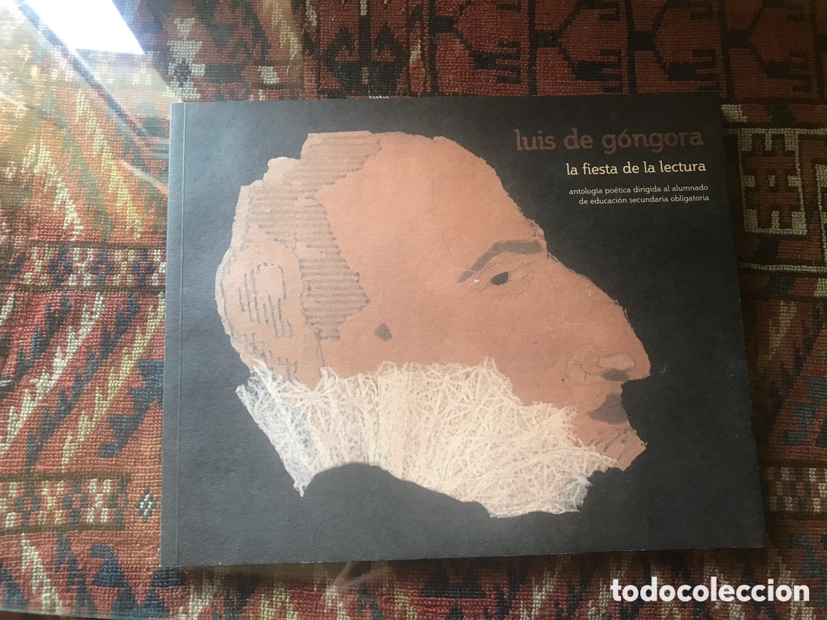 Libros de segunda mano: Luis de G&oacute;ngora. La fiesta de la lectura - Foto 1