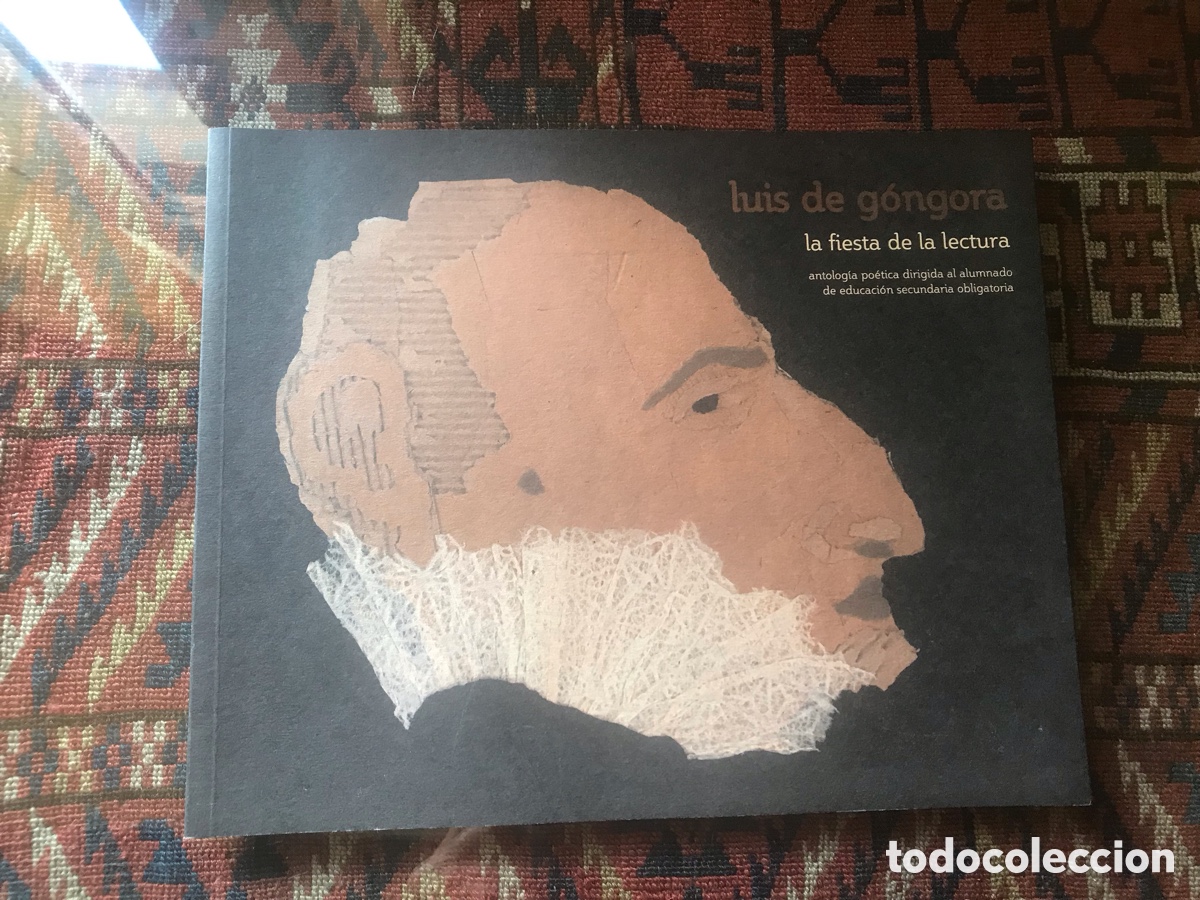 Libros de segunda mano: Luis de G&oacute;ngora. La fiesta de la lectura - Foto 1
