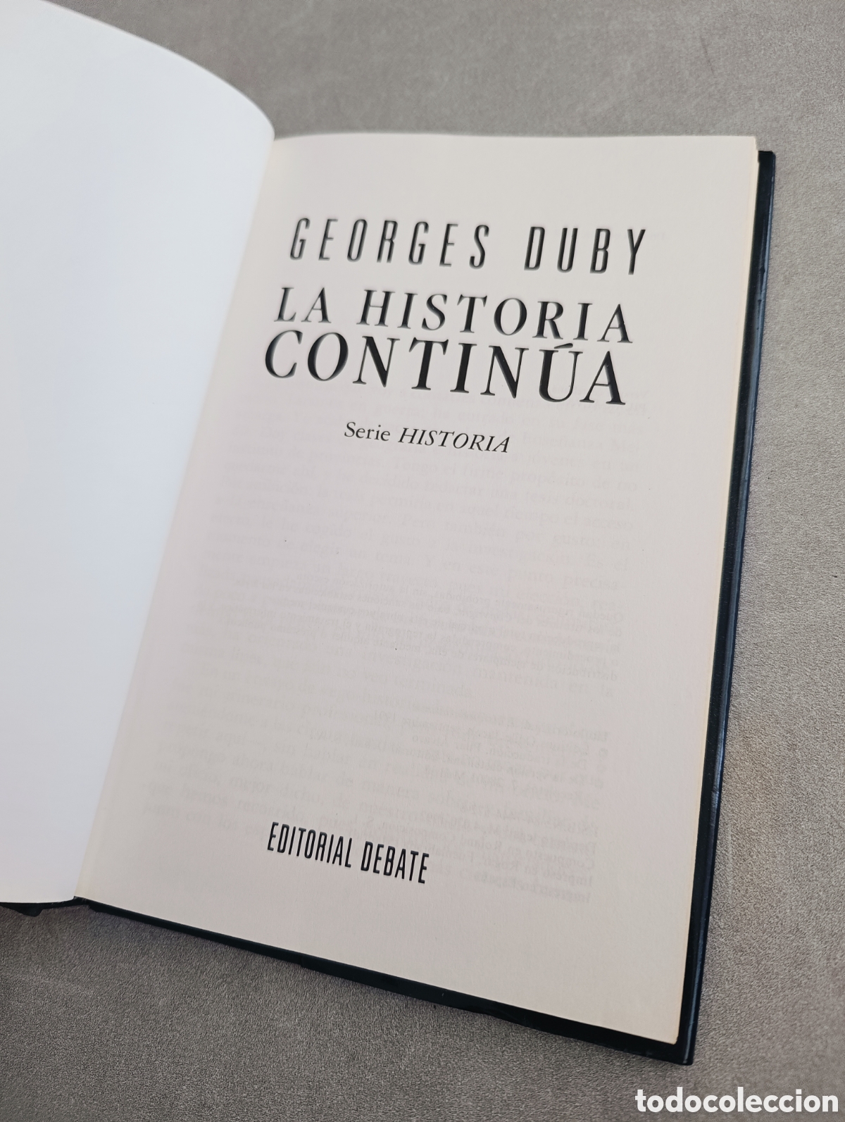 Libros de segunda mano: La historia contin&uacute;a. George Duby. - Foto 2