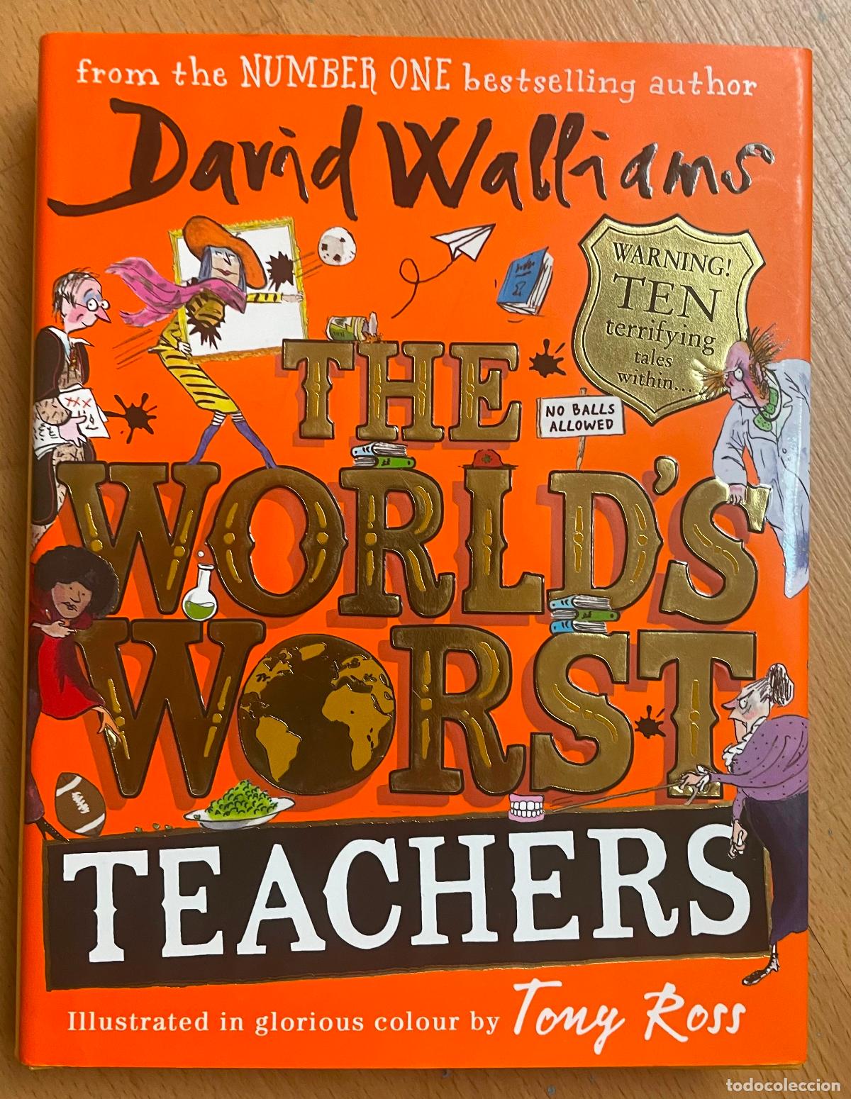 Libros de segunda mano: THE WORLDS WORST TEACHERS, David Walliams EN INGLES - Foto 1