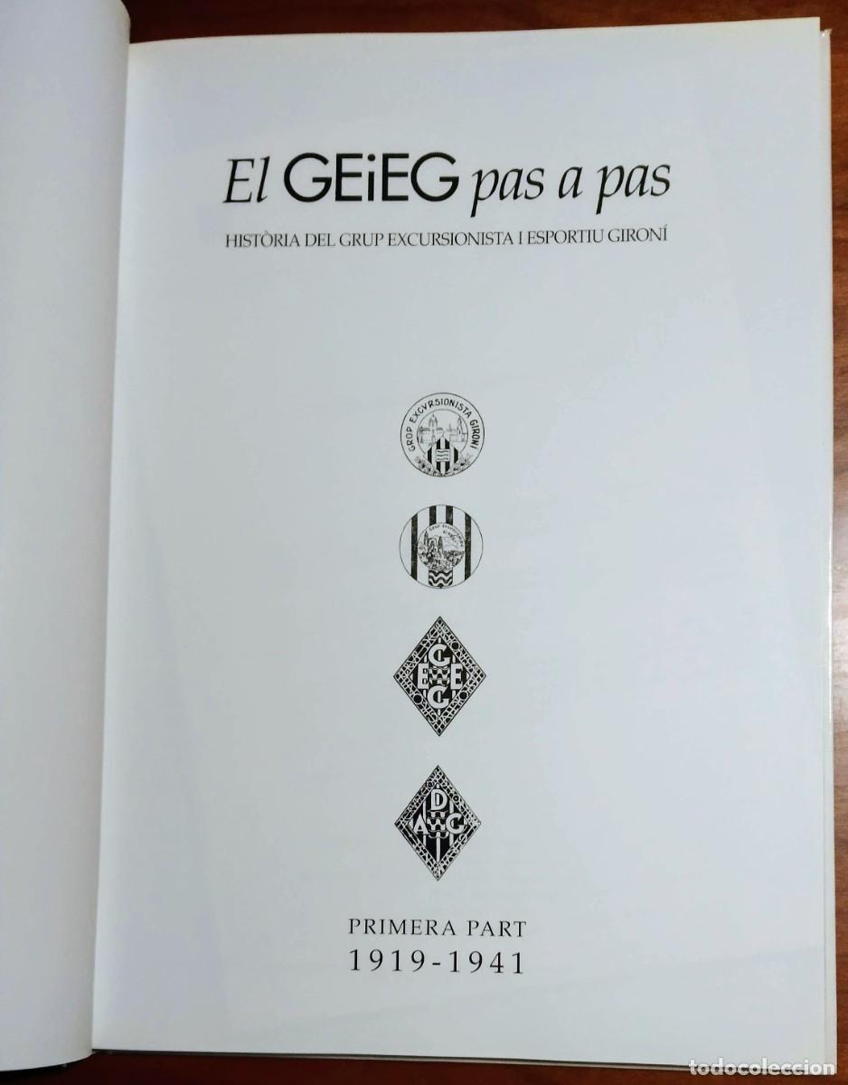 Libros de segunda mano: LIBRO GEIEG 1919-1941 DEPORTE-EXCURSIONISMO - Foto 2