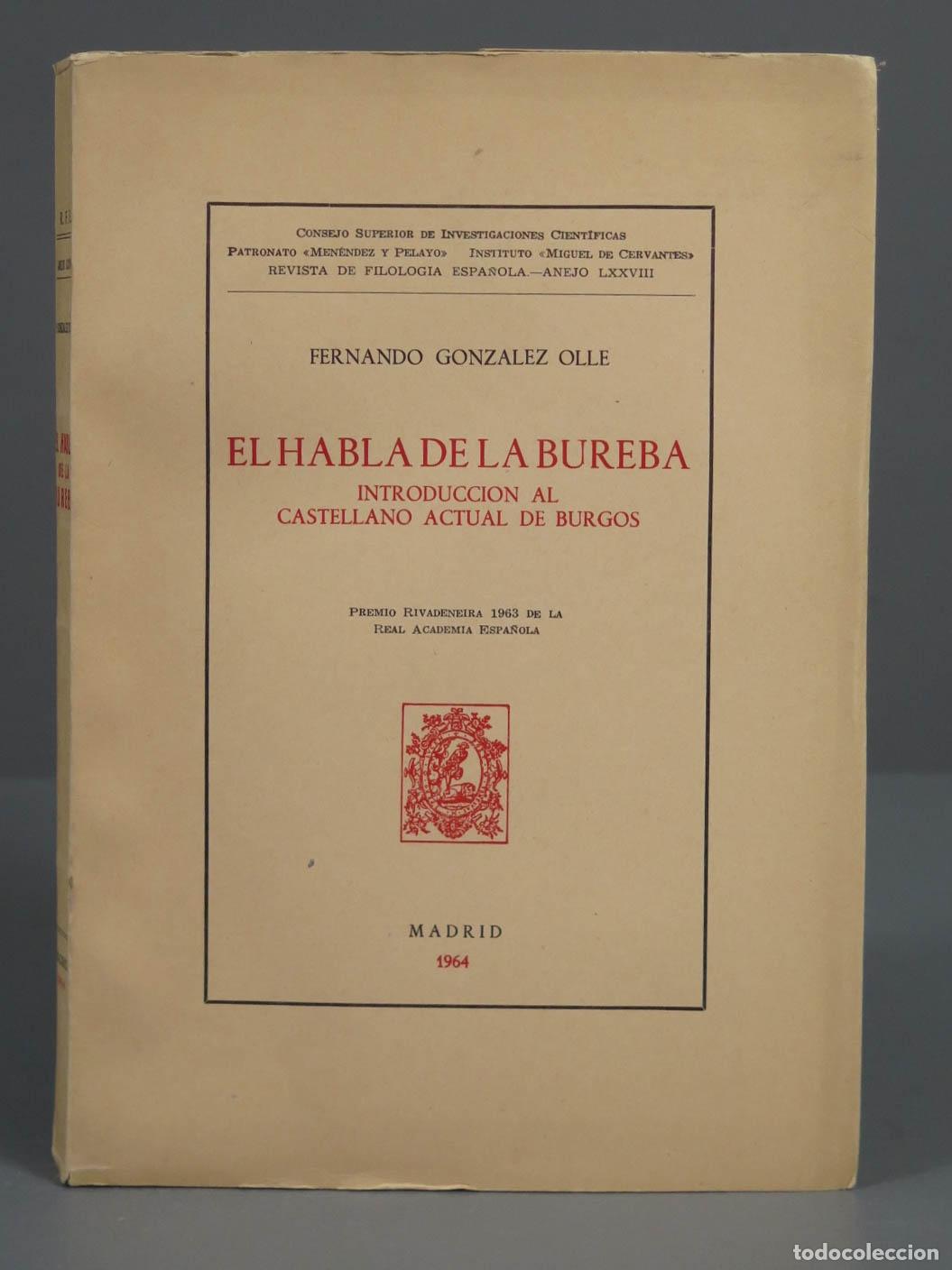 Gebrauchte B&uuml;cher: FERNANDO GONZALEZ OLLE EL HABLA LA BUREBA INTRODUCCION AL CASTELLANO ACTUAL DE BURGOS