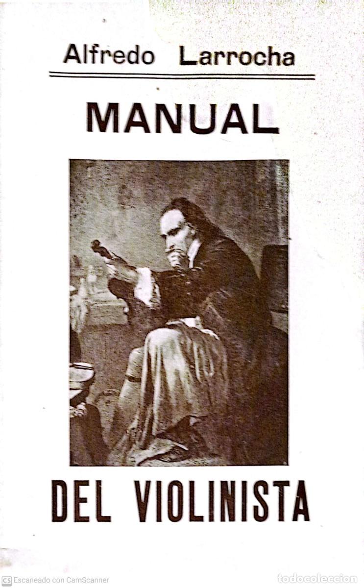 Libros de segunda mano: Manual del violinista (Larrocha, Alfredo) - Foto 1