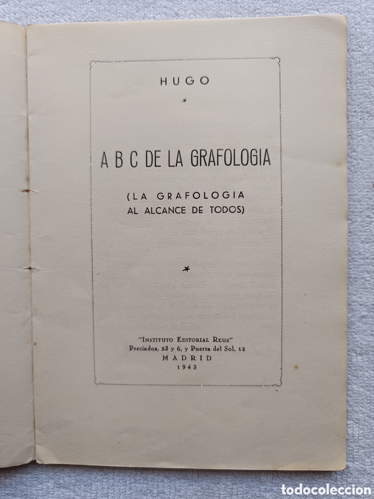 Libros de segunda mano: ABC de la Grafolog&iacute;a. Hugo 1943 - Foto 4