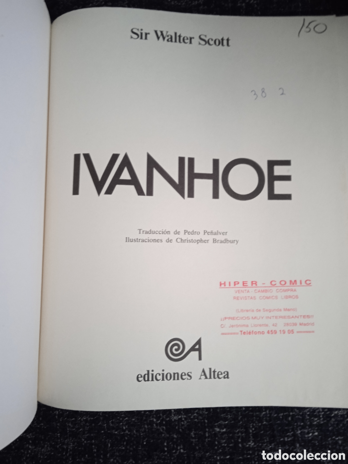 Libros de segunda mano: IVANHOE / WALTER SCOTT - CLASICOS JUVENILES ALTEA -ED. EDICIONES ALTEA - Foto 2