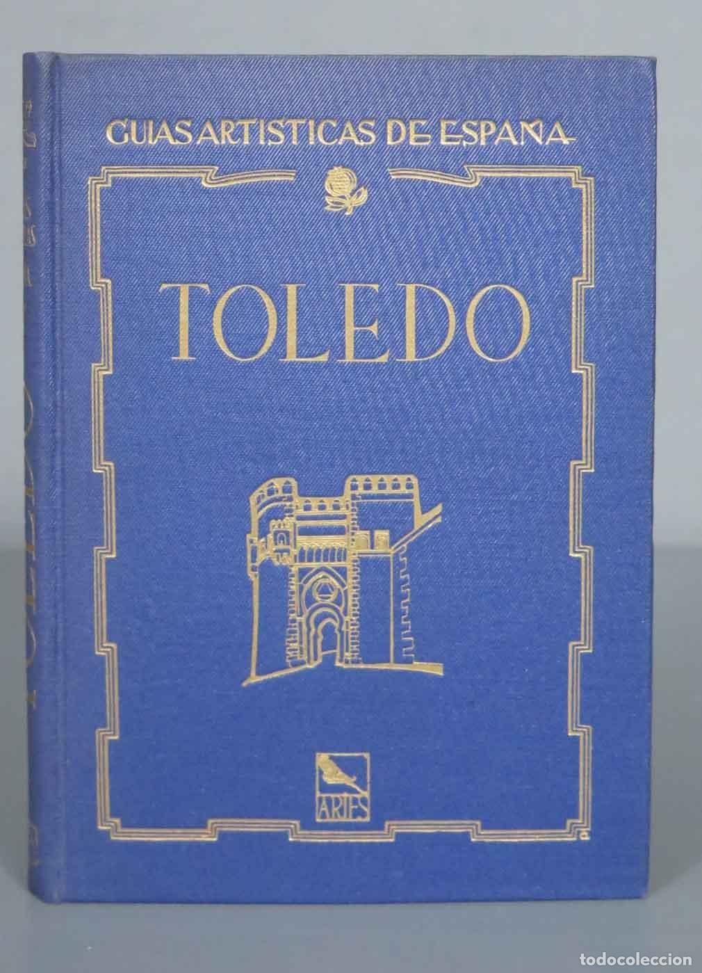 Second hand books: GUIA ARTISTICA DE TOLEDO. AINAUD DE LASARTE