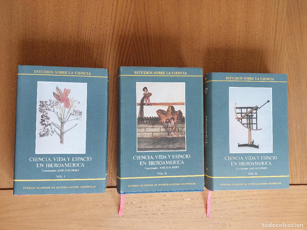 Libros de segunda mano: J.L. PESET: CIENCIA, VIDA Y ESPACIO EN IBEROAM&Eacute;RICA (3 VOLS.). ESTUDIOS SOBRE LA CIENCIA
