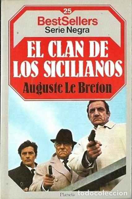 Libros de segunda mano: El clan de los sicilianos - Breton, Auguste le - Foto 1