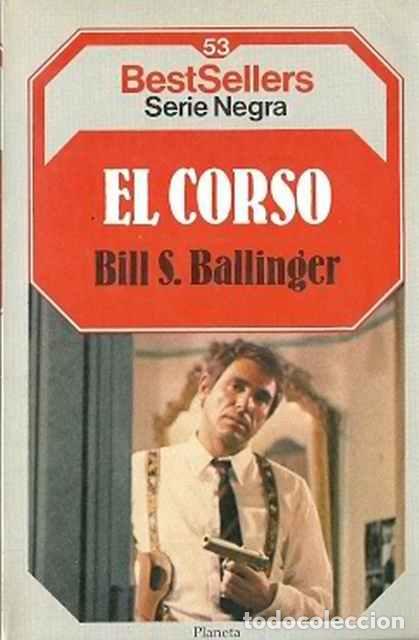 Libros de segunda mano: El corso - Ballinger, Bill S. - Foto 1