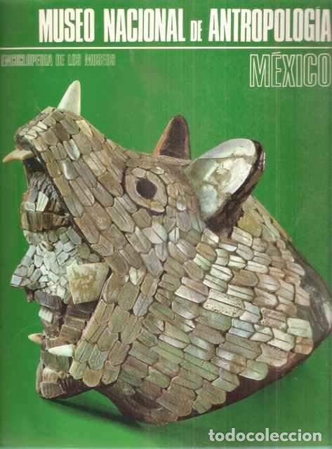 Libros de segunda mano: Museo Nacional de Antropolog&iacute;a Mexico - VV. AA. - Foto 1