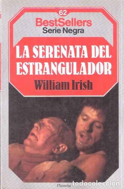 Libros de segunda mano: La serenata del estrangulador - William Irish - Foto 1