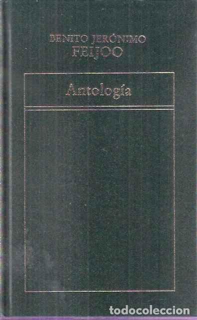 Libros de segunda mano: Antolog&iacute;a - Benito Jer&oacute;nimo Feijoo - Foto 1