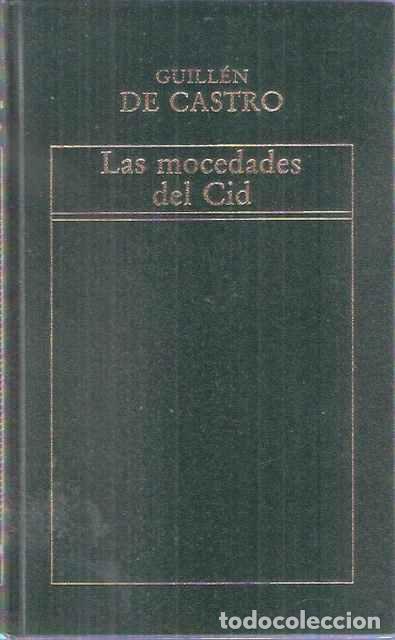 Libros de segunda mano: Las mocedades del cid - Guill&eacute;n de Castro - Foto 1