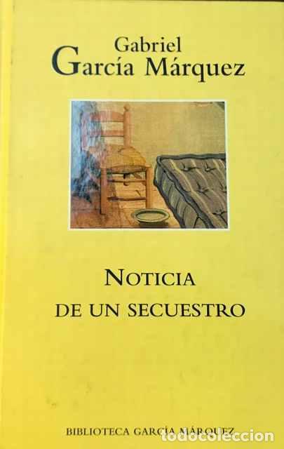 Libros de segunda mano: Noticia de un secuestro - Gabriel Garc&iacute;a M&aacute;rquez - Foto 1