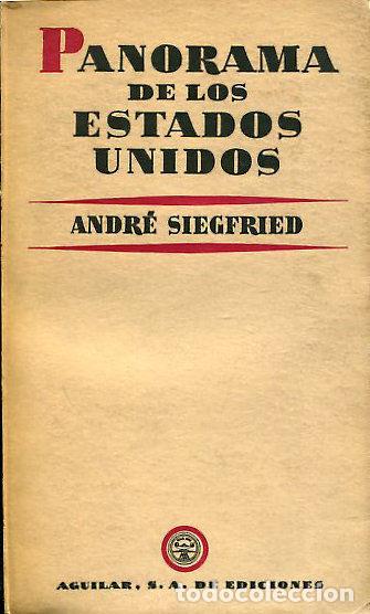 Libros de segunda mano: PANORAMA DE LOS ESTADOS UNIDOS. - SIEGFRIED Andr&eacute;. - Foto 1