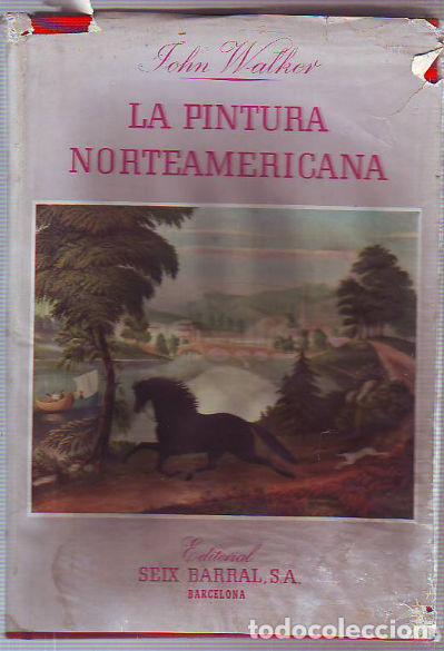 Libros de segunda mano: LA PINTURA NORTEAMERICANA. - WALKER John. - Foto 1