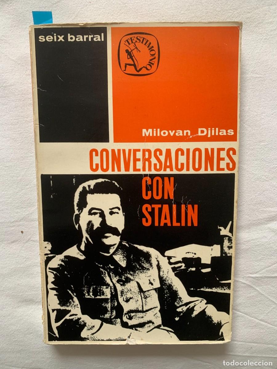 Libros de segunda mano: Milovan Djilas: Conversaciones con Stalin (Seix Barral) - Foto 1