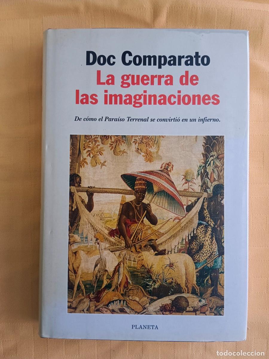 Libros de segunda mano: LA GUERRA DE LAS IMAGINACIONES - Doc Comparato - Foto 1